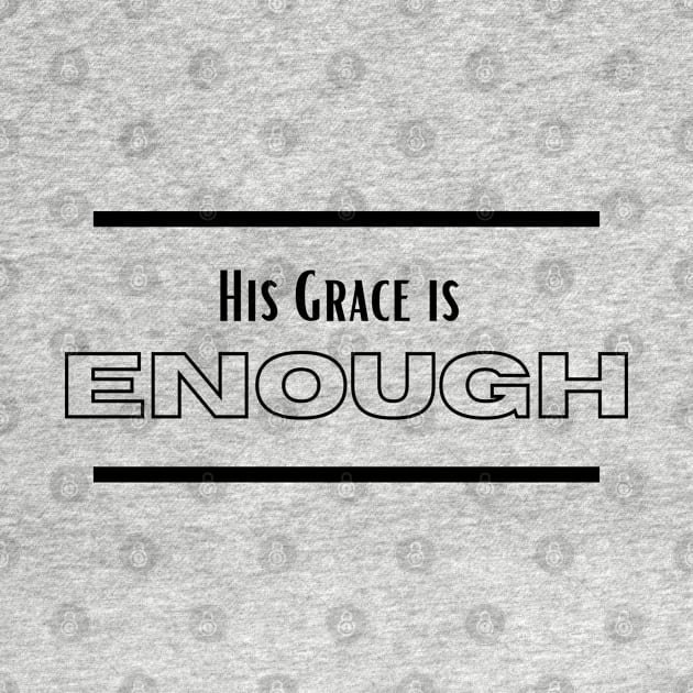 His Grace is Enough V14 by Family journey with God